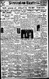 Birmingham Daily Gazette Thursday 22 March 1928 Page 1