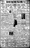 Birmingham Daily Gazette Monday 26 March 1928 Page 1