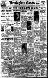 Birmingham Daily Gazette Monday 04 June 1928 Page 1