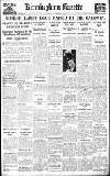 Birmingham Daily Gazette Friday 21 February 1930 Page 1