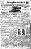 Birmingham Daily Gazette Friday 21 March 1930 Page 1