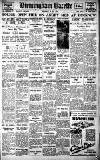 Birmingham Daily Gazette Wednesday 28 May 1930 Page 1