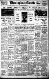 Birmingham Daily Gazette Saturday 14 June 1930 Page 1