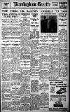 Birmingham Daily Gazette Thursday 26 June 1930 Page 1