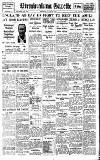 Birmingham Daily Gazette Thursday 21 August 1930 Page 1