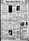 Birmingham Daily Gazette Monday 23 February 1931 Page 1