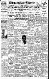Birmingham Daily Gazette Tuesday 07 April 1931 Page 1