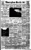 Birmingham Daily Gazette Monday 02 May 1932 Page 1