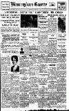 Birmingham Daily Gazette Saturday 14 May 1932 Page 1