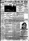 Birmingham Daily Gazette Tuesday 28 February 1933 Page 1