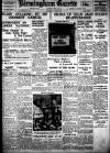 Birmingham Daily Gazette Saturday 05 May 1934 Page 1