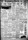 Birmingham Daily Gazette Thursday 10 May 1934 Page 1
