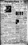 Birmingham Daily Gazette Saturday 12 May 1934 Page 1