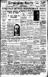 Birmingham Daily Gazette Saturday 01 December 1934 Page 1