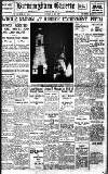 Birmingham Daily Gazette Saturday 04 May 1935 Page 1