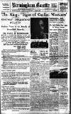 Birmingham Daily Gazette Saturday 18 January 1936 Page 1