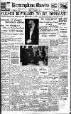 Birmingham Daily Gazette Friday 14 February 1936 Page 1