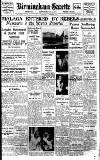 Birmingham Daily Gazette Monday 08 February 1937 Page 1