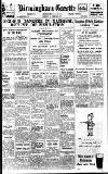 Birmingham Daily Gazette Thursday 11 February 1937 Page 1