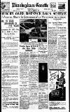 Birmingham Daily Gazette Friday 12 February 1937 Page 1