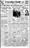 Birmingham Daily Gazette Thursday 25 February 1937 Page 1