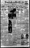 Birmingham Daily Gazette Thursday 06 May 1937 Page 1