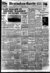 Birmingham Daily Gazette Friday 14 May 1937 Page 1
