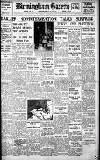 Birmingham Daily Gazette Thursday 05 August 1937 Page 1
