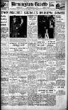 Birmingham Daily Gazette Friday 06 August 1937 Page 1