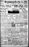 Birmingham Daily Gazette Saturday 07 August 1937 Page 1