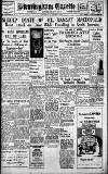 Birmingham Daily Gazette Wednesday 10 November 1937 Page 1