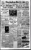 Birmingham Daily Gazette Monday 14 February 1938 Page 1