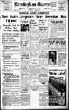 Birmingham Daily Gazette Wednesday 02 March 1938 Page 1