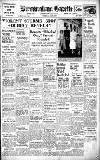 Birmingham Daily Gazette Tuesday 02 August 1938 Page 1