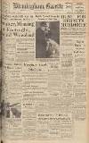 Birmingham Daily Gazette Monday 13 February 1939 Page 1