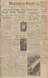 Birmingham Daily Gazette Tuesday 28 March 1939 Page 1