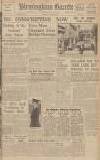 Birmingham Daily Gazette Thursday 30 March 1939 Page 1