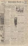 Birmingham Daily Gazette Tuesday 11 April 1939 Page 1