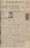 Birmingham Daily Gazette Thursday 13 April 1939 Page 1