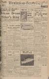Birmingham Daily Gazette Friday 28 April 1939 Page 1