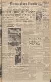 Birmingham Daily Gazette Thursday 22 June 1939 Page 1