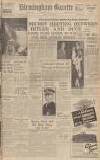 Birmingham Daily Gazette Friday 30 June 1939 Page 1