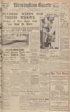 Birmingham Daily Gazette Saturday 08 July 1939 Page 1