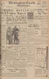 Birmingham Daily Gazette Thursday 22 February 1940 Page 1