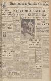 Birmingham Daily Gazette Saturday 02 March 1940 Page 1
