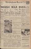 Birmingham Daily Gazette Wednesday 13 March 1940 Page 1