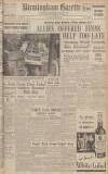 Birmingham Daily Gazette Friday 15 March 1940 Page 1
