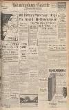 Birmingham Daily Gazette Wednesday 01 May 1940 Page 1