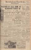 Birmingham Daily Gazette Friday 31 May 1940 Page 1