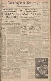 Birmingham Daily Gazette Tuesday 11 June 1940 Page 1